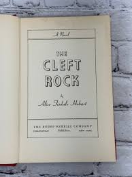 The Cleft Rock by Alice Tisdale Hobart [BCE · 1948 ...