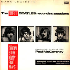 The Complete Beatles Recording Sessions : The Official Story ...