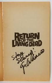 Return of the Living Dead [INSCRIBED] by Russo, John: Very ...