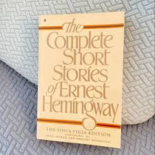 The Complete Short Stories of Ernest Hemingway by Ernest Hemingway; John Hemingway; Patrick Hemingway; Gregory H. Hemingway; Charles Scribner, Paperback | Pangobooks
