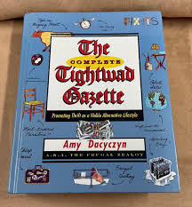 The Complete Tightwad Gazette by Amy Dacyczyn, Hardcover, Villard Books, 1998 | eBay