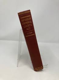 Inferior Criminal Courts Act of the City of New York Annotated Ed. by William Bruce Cobb HC Hardcover 1st First VG Very Good 1925 157610 - Etsy