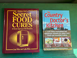 Food Cure Books | Your Choice: Country Doctors Kitchen or ...