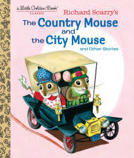 Richard Scarry's The Country Mouse and the City Mouse by ...