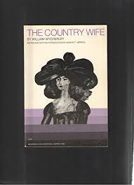 Country Wife - Wycherley, William: 9780812003000 - AbeBooks