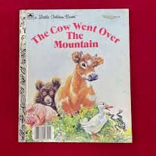 Vintage 1963 The Cow Went Over The Mountain A Little Golden ...