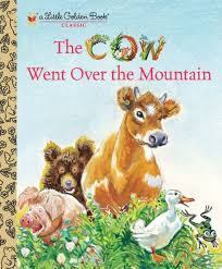The Cow Went Over the Mountain by Jeanette Krinsley, Feodor ...
