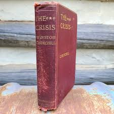 1902/civil War Historical Fiction/the Crisis/novels/missouri ...