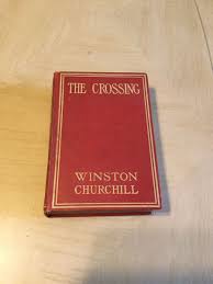 The Crossing Winston Churchill Vintage Historical Novel ...