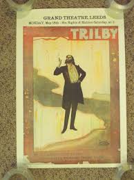 Trilby" Reproduction Poster of the English Gaslight Theater ...