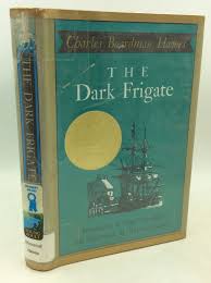 THE DARK FRIGATE | Charles Boardman Hawes | 12th printing