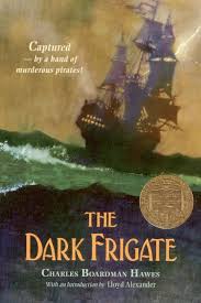 The Dark Frigate (Newbery Medal Winner) by Charles Boardman ...