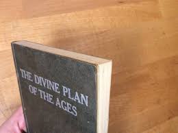 Divine Plan of the Ages, Studies in Scriptures, Dawn ...