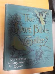 The Dore Bible Gallery illustrated by Gustave Dore late 1880s ...