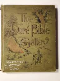 The Dore Bible Gallery by Gustav Dore: Fair Hardcover (1880 ...