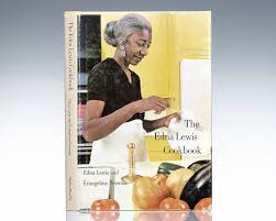 The Edna Lewis Cookbook. - Raptis Rare Books | Fine Rare and ...