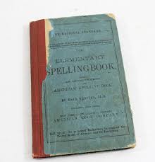 1908 Elementary Spelling Book With Pronunciation Help ...