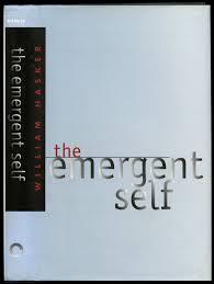 The Emergent Self | William Hasker | First printing