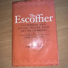 The Escoffier Cookbook And Guide To The Fine Art Of Cookery ...