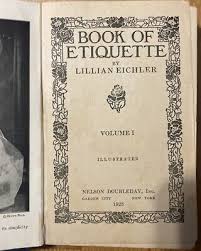 Book of Etiquette by Lillian Eichler Volume I 1923 Hardcover ...