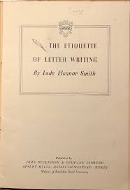 The Etiquette of Letter Writing. by Smith (Lady Eleanor ...