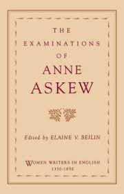 The Examinations of Anne Askew by Askew | Waterstones