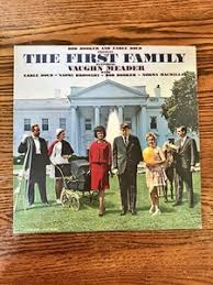 The First Family Vaughn Meader | eBay