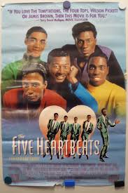THE FIVE HEARTBEATS 1991 Robert Townsend, Michael Wright ...