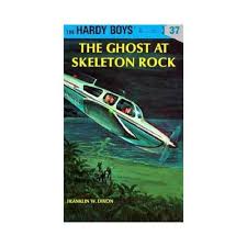 The Hardy Boys Ser.: The Ghost at Skeleton Rock by Franklin ...
