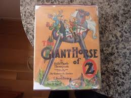 The Giant Horse of Oz by Thompson, Ruth Plumly: Near Fine Hardcover (1928) 2nd Edition. | Discovery Bay Old Books ABAA, ILAB
