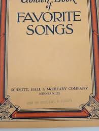 Vtg Hymnal The Golden Book Of Favorite Songs By Schmitt ...