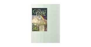 The Great Hope: white-ellen-g: 9780828026765: Amazon.com: Books