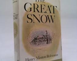 Great Snow by Henry Morton Robinson - Etsy