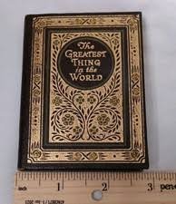 The Greatest Thing In The World In Antiquarian & Collectible ...