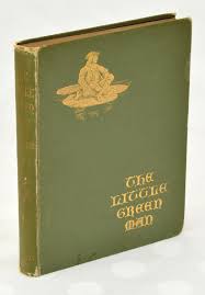 The Little Green Man by F. M. Allen (Edmund Downey); Brinsley Le Fanu, illus.: Good Hardcover (1895) 1st Edition | Undercover Books