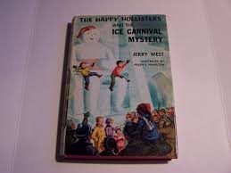 The Happy Hollisters And The Ice Carnival Mystery By Jerry ...