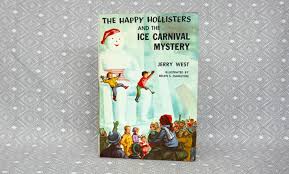 The Happy Hollisters and the Ice Carnival Mystery (1958) by ...
