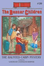 The Haunted Cabin Mystery (The Boxcar... book by Gertrude ...