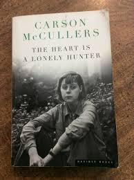 The Heart Is a Lonely Hunter by Carson McCullers Mariner ...
