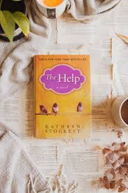 The Help by Kathryn Stockett – Untitled Thoughts