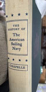 The History Of The American Sailing Navy HC Howard I ...