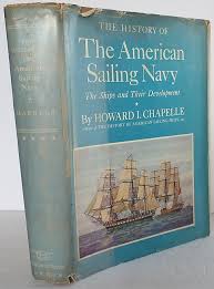 The History of the American Sailing Navy: The Ships and ...