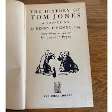 The History of Tom Jones the Foundling by Henry Fielding ...