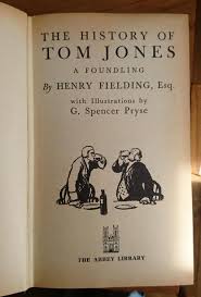 The History of Tom Jones, a Foundling by Henry Fielding ...