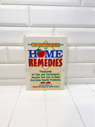The Doctors Book of Home Remedies, Thousands of Tips and ...