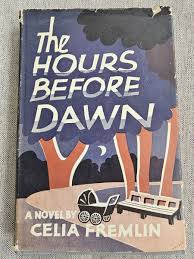 The Hours Before Dawn by Celia Fremlin (1958) HC/DJ Vintage Mystery Novel RARE | eBay