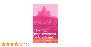 The Improvement of the Mind : Watts, Isaac: Amazon.com.au: Books