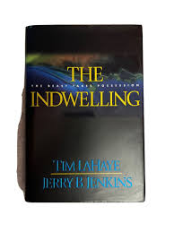 The Indwelling: The Beast Takes Possession by LaHaye, Tim ...