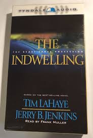 The Indwelling: The Beast takes Possession by Tim LaHaye ...