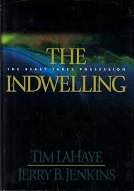 The Indwelling (Left Behind #7) by Tim LaHaye, Jerry B ...